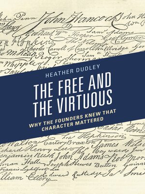 cover image of The Free and the Virtuous